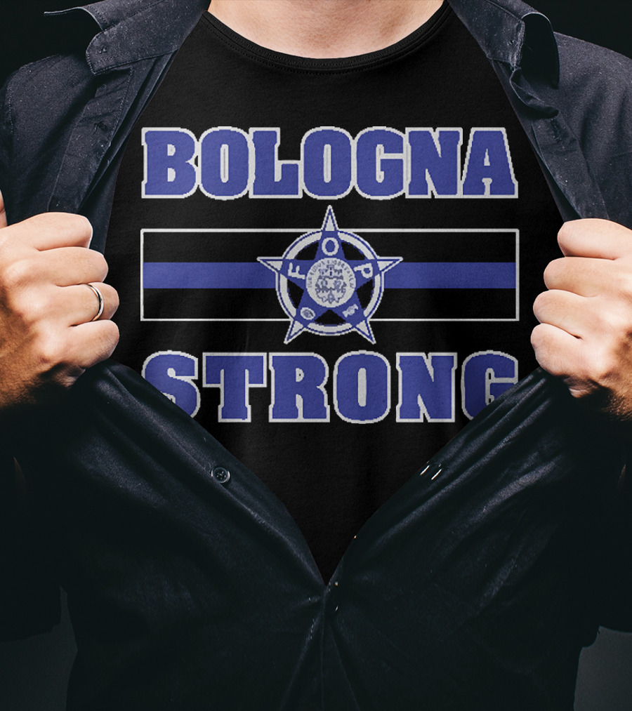 Bologna Strong Thin Blue Line Starbadge FOP T-Shirt