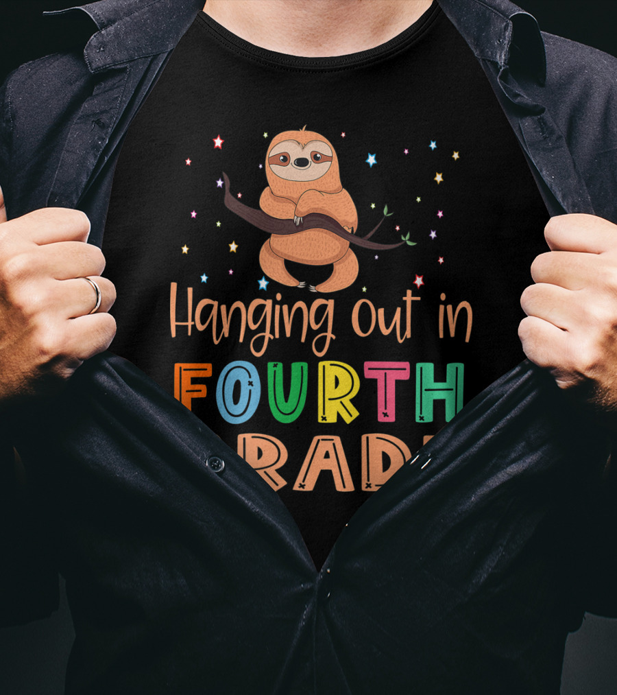 Hanging Out In Fourth Grade Back To School Sloth T-Shirt