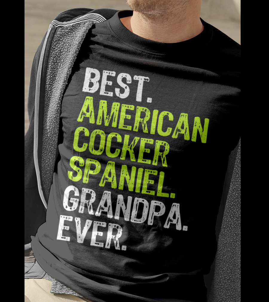 Best American Cocker Spaniel Grandpa Ever T-Shirt