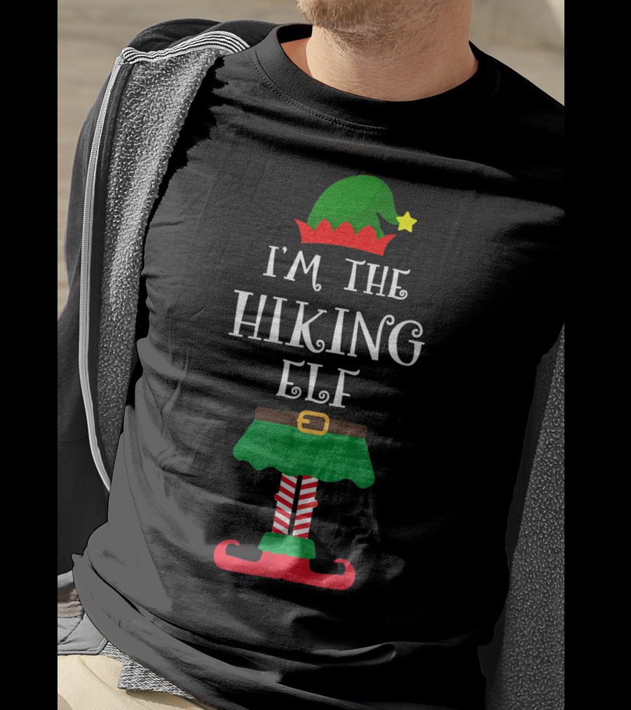 I'm The Hiking Elf Christmas T-Shirt
