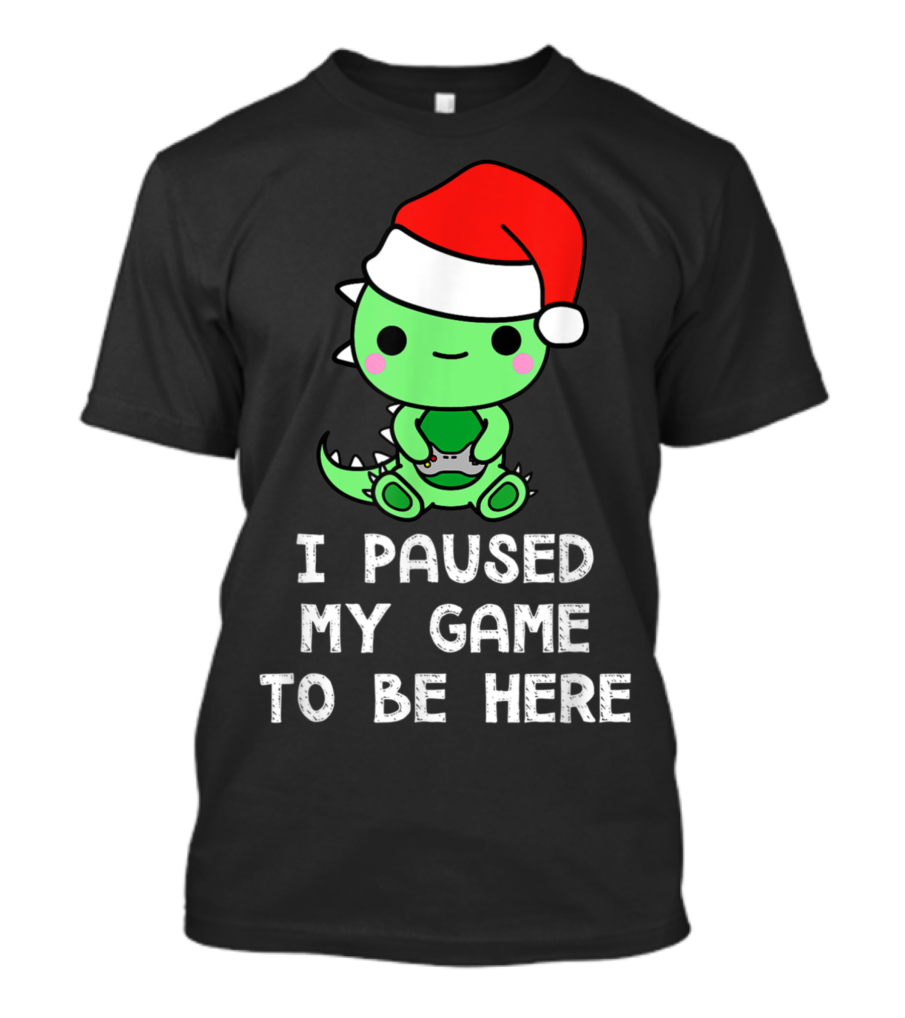 I Paused My Game To Be Here Christmas Dinosaur Gamer Santa Hat T-Shirt