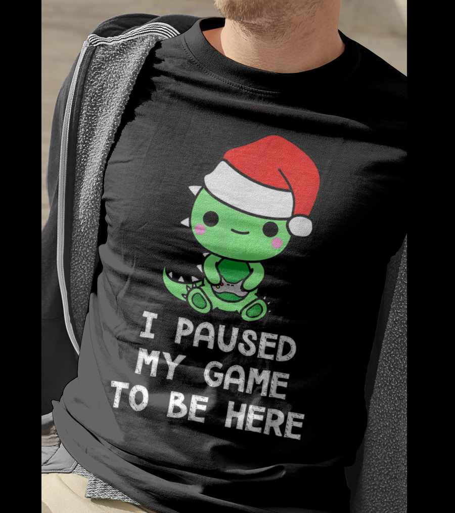 I Paused My Game To Be Here Christmas Dinosaur Gamer Santa Hat T-Shirt