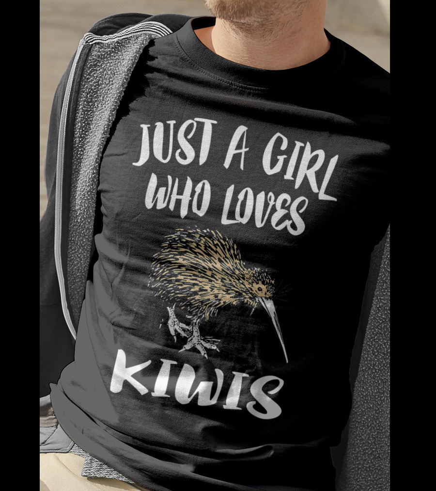 Just A Girl Who Loves Kiwis Kiwi Bird T-Shirt