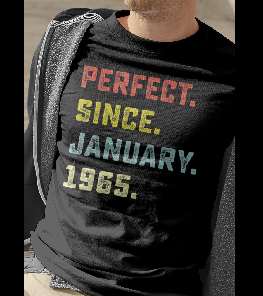 Perfect Since January 1965 T-Shirt