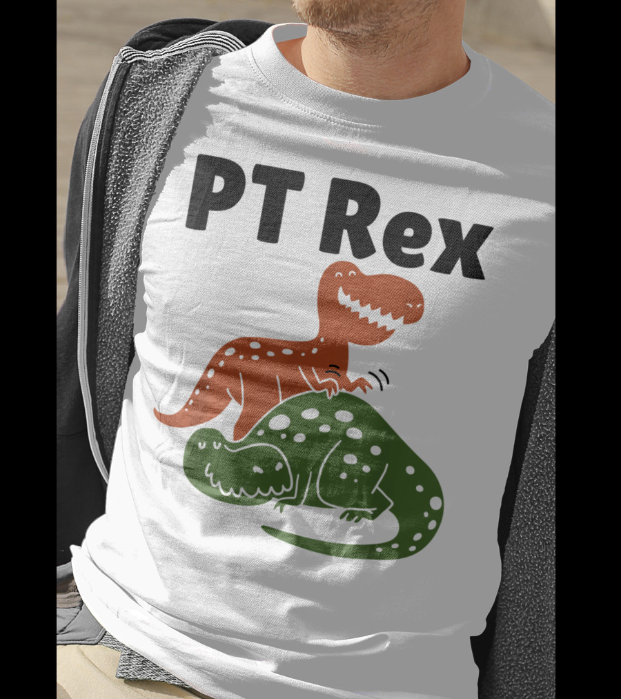 PT Rex Physical Therapist Dinosaur Humor T-Shirt