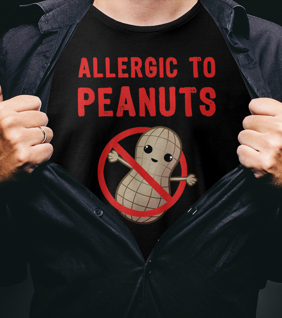Allergic To Peanuts Cute Cartoon Peanut With No T-Shirt