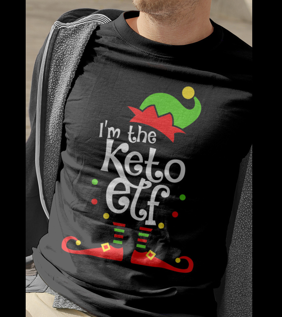 I'm The Keto Elf With Xmas Elf Hat And Shoes T-Shirt