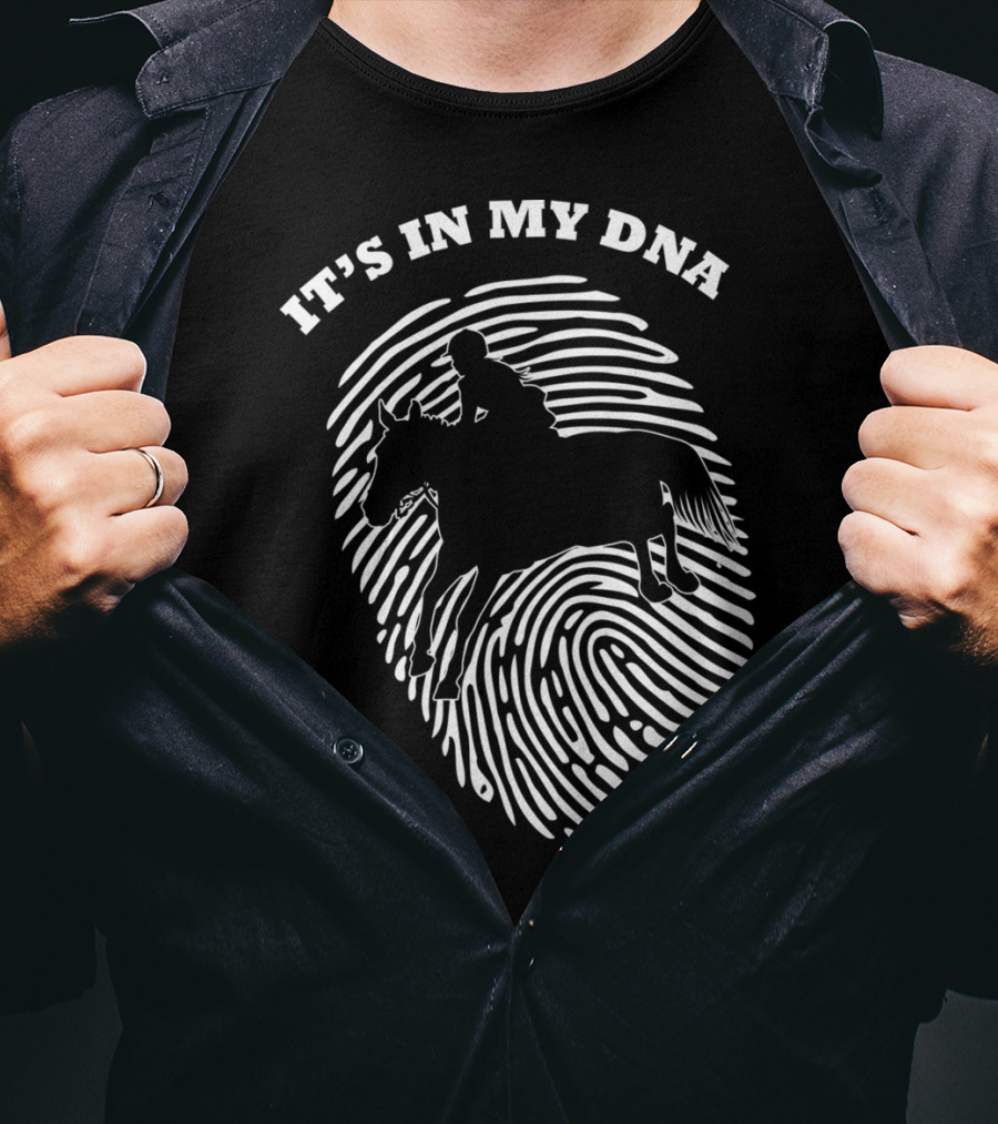 It's In My DNA Equestrian Horse Racer Fingerprint T-Shirt