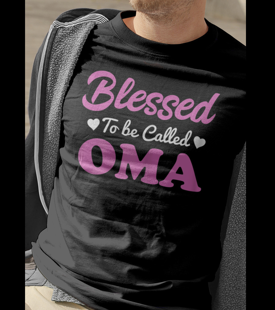 Blessed To Be Called Oma T-Shirt