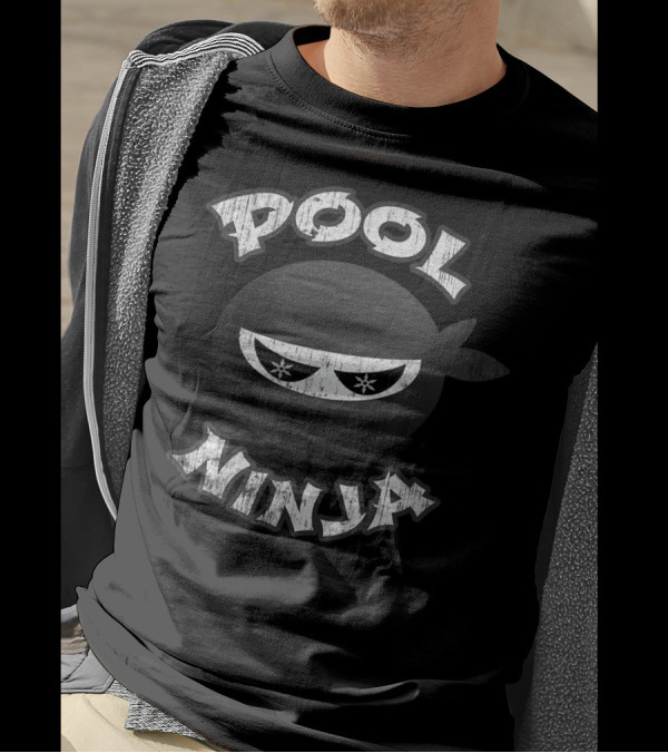 Pool Ninja Multitasking Gym Manager Water T-Shirt