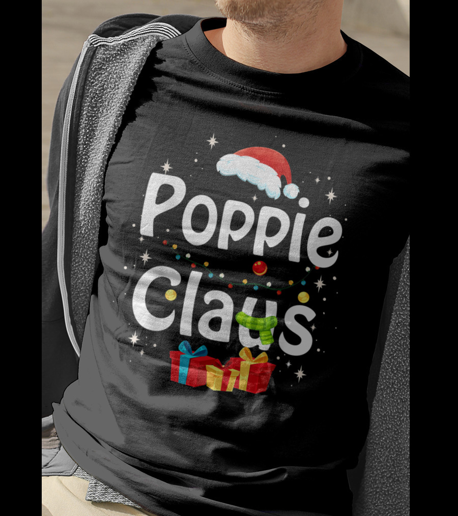 Poppie Claus Funny Family Santa Christmas Gifts And Hat Holiday FF T-Shirt