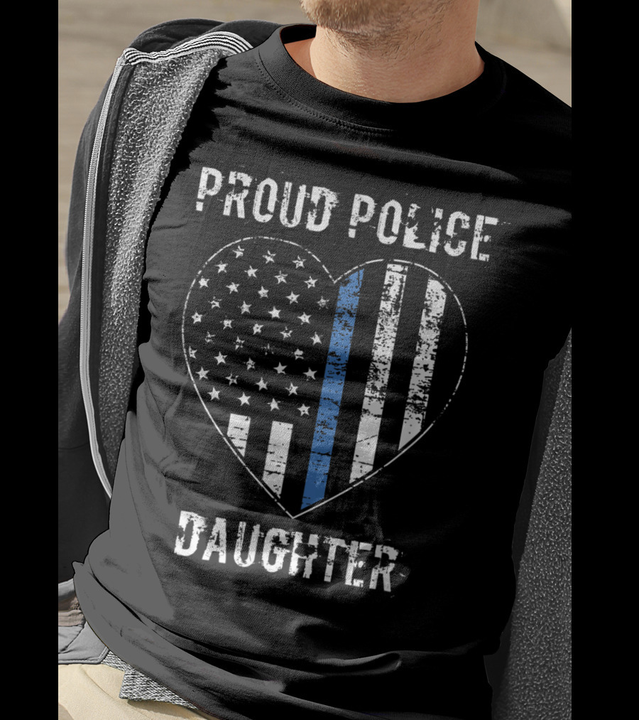 Proud Police Daughter American Flag Heart Blue Line T-Shirt