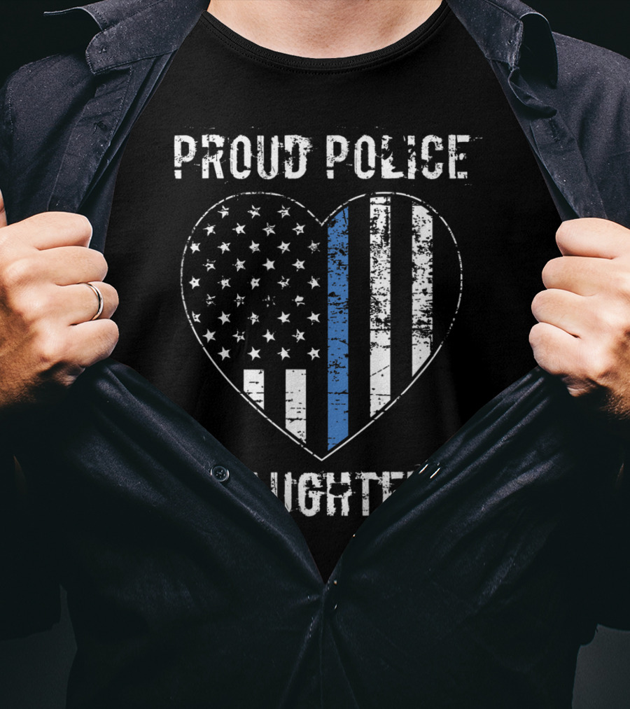 Proud Police Daughter American Flag Heart Blue Line T-Shirt