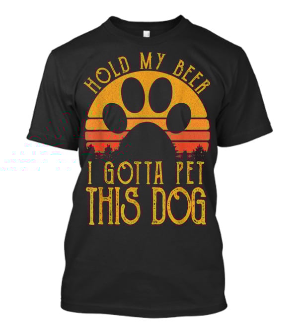 Hold My Beer I Gotta Pet This Dog Retro Vintage Paw Print Sunset T-Shirt