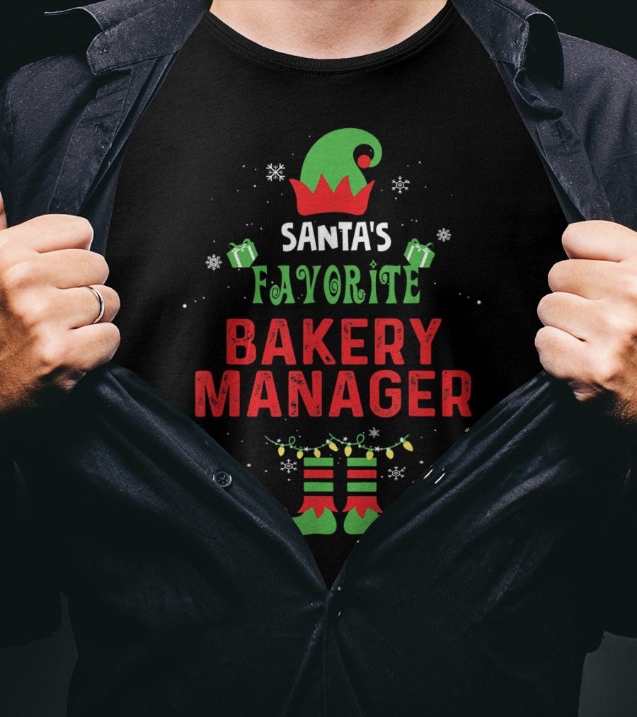 Santa's Favorite Bakery Manager Christmas Elf Hat And Boots T-Shirt