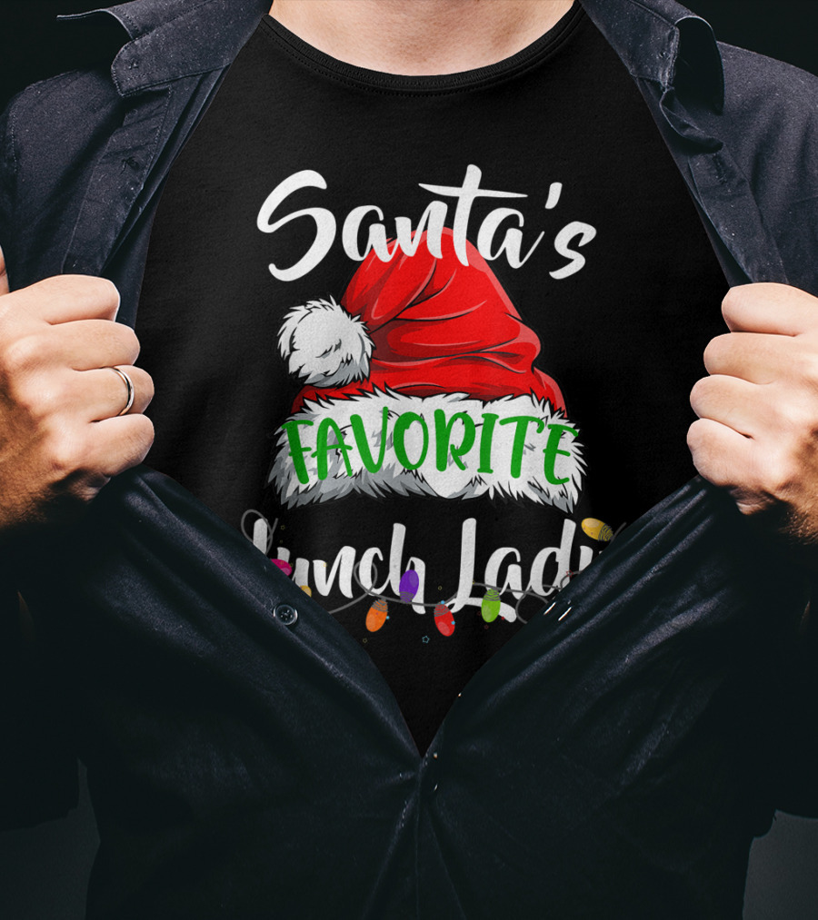 Santa's Favorite Lunch Lady Santa Hat Christmas Lights T-Shirt