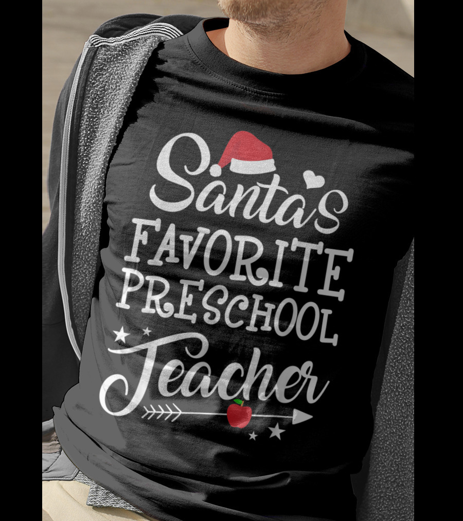 Santa's Favorite Preschool Teacher Holiday Apple Arrow T-Shirt