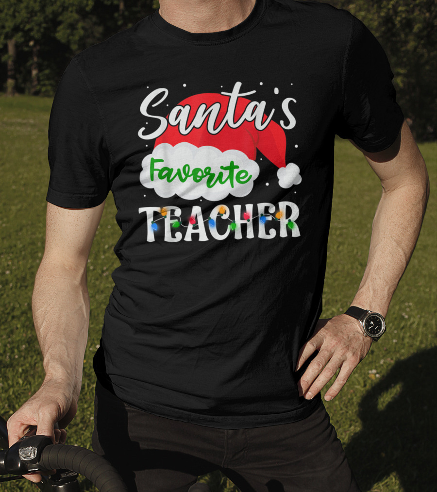 Santa's Favorite Teacher Holiday Santa Hat With Christmas Lights T-Shirt