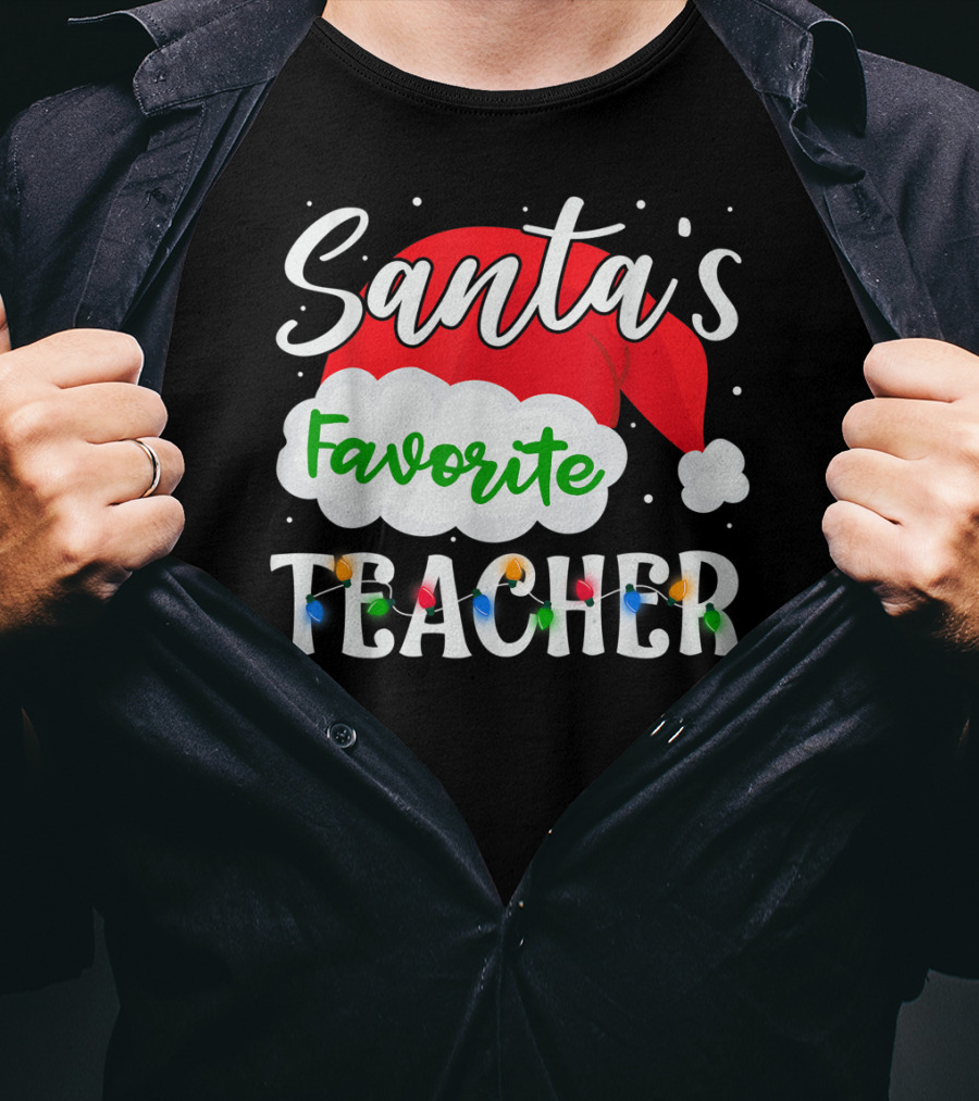 Santa's Favorite Teacher Holiday Santa Hat With Christmas Lights T-Shirt