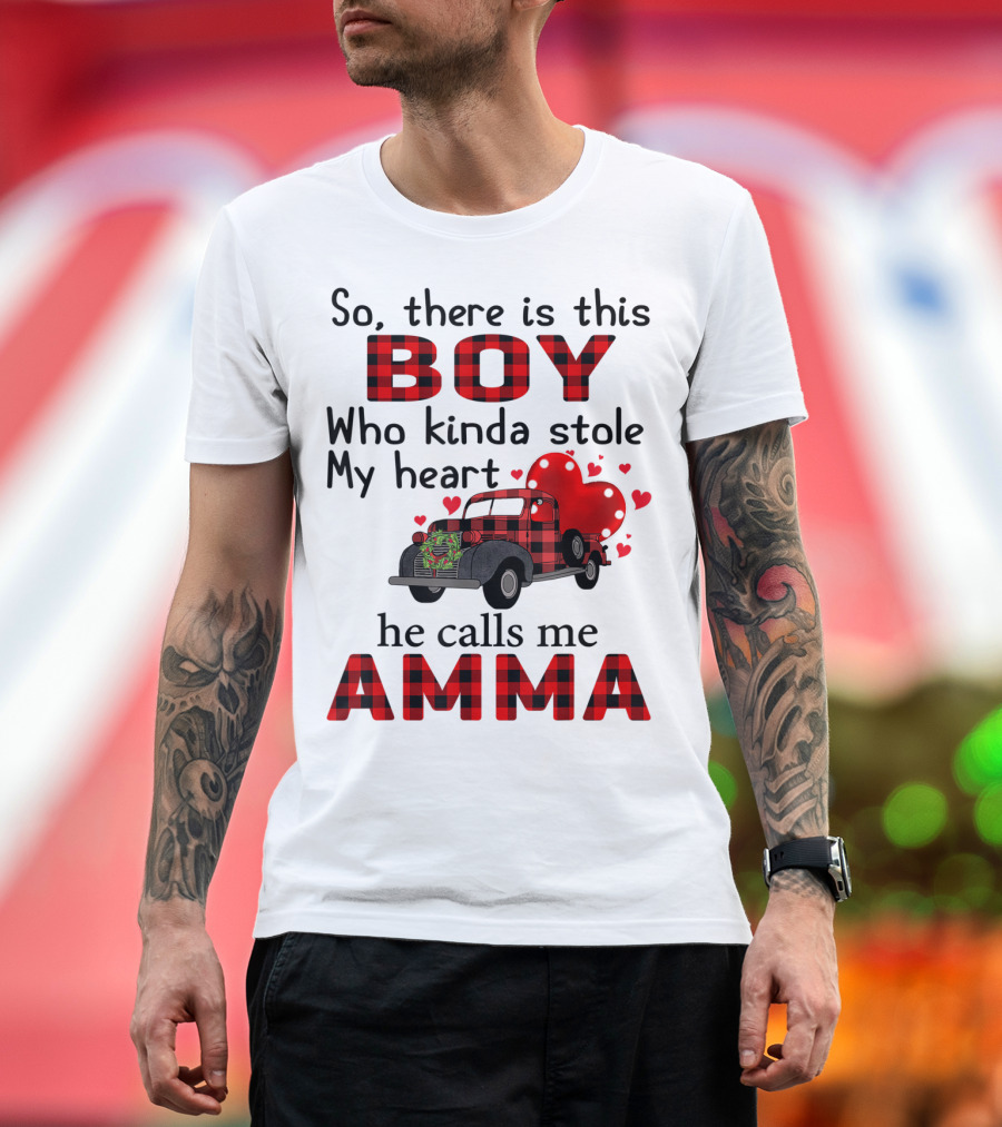 So There Is This Boy Who Kinda Stole My Heart He Calls Me Amma Red Plaid Truck Hearts T-Shirt