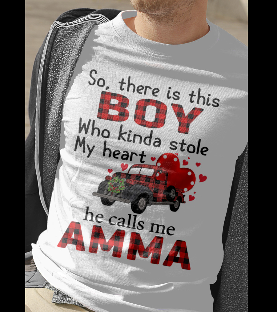 So There Is This Boy Who Kinda Stole My Heart He Calls Me Amma Red Plaid Truck Hearts T-Shirt