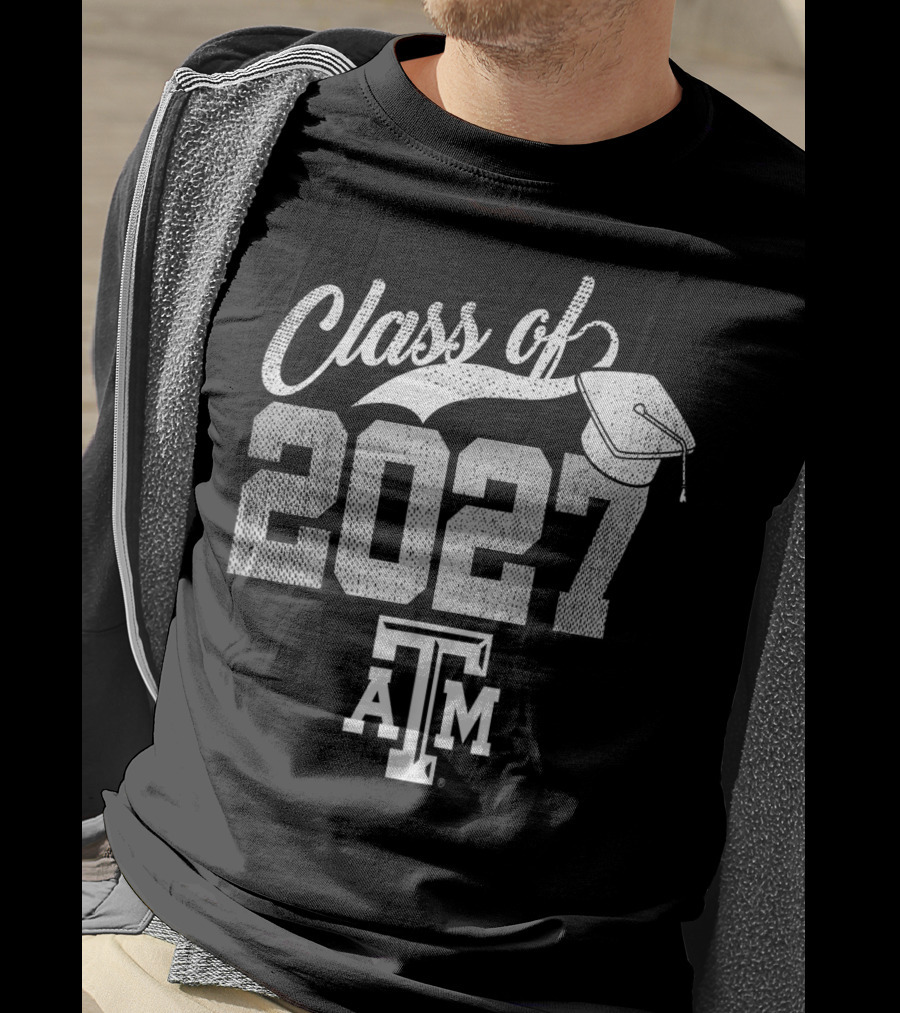 Texas A&M Aggies Class Of 2027 Graduation Team Spirit T-Shirt