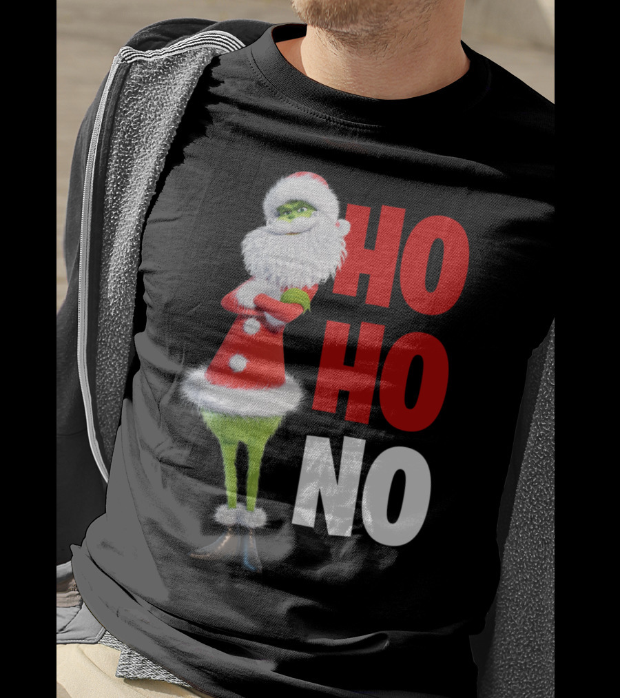 The Grinch Ho Ho No Christmas Santa Suit T-Shirt