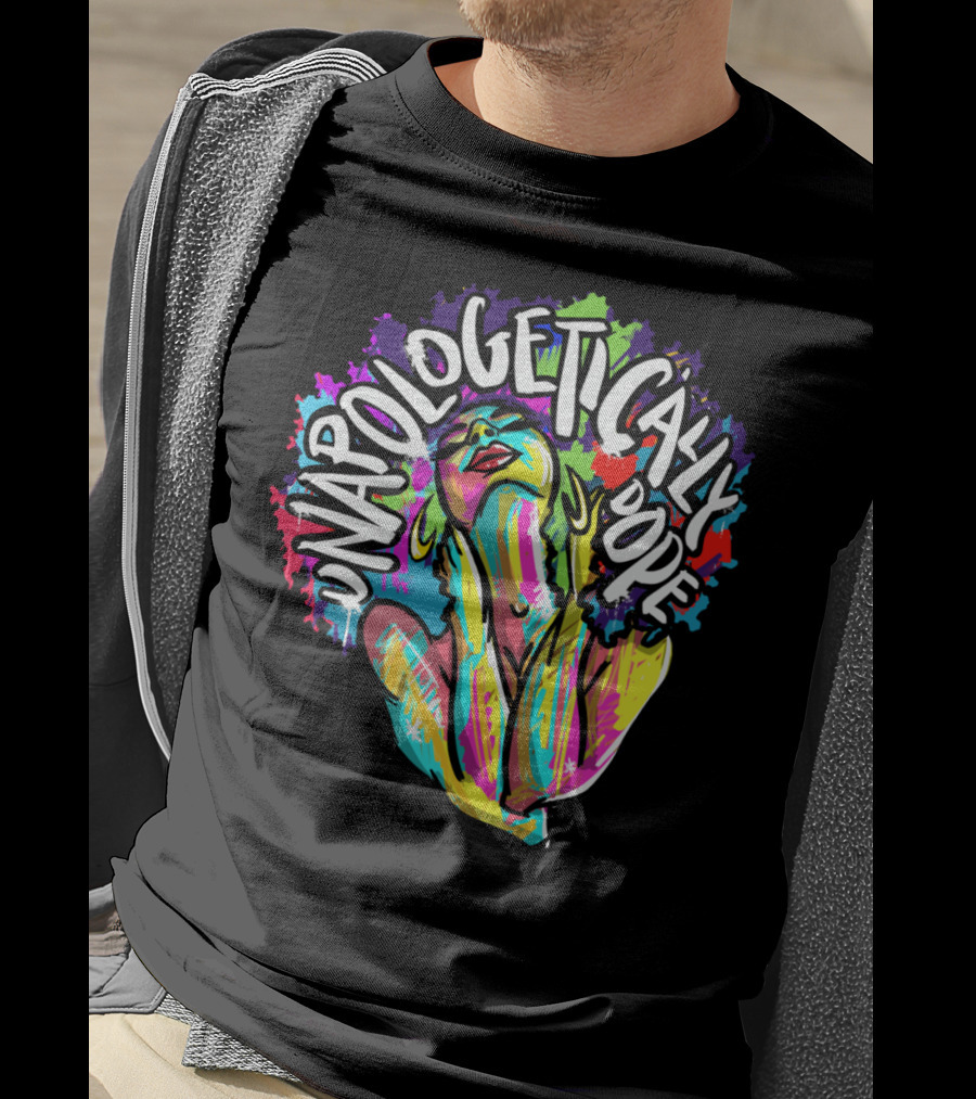 Unapologetically Dope Colorful Afro Woman T-Shirt