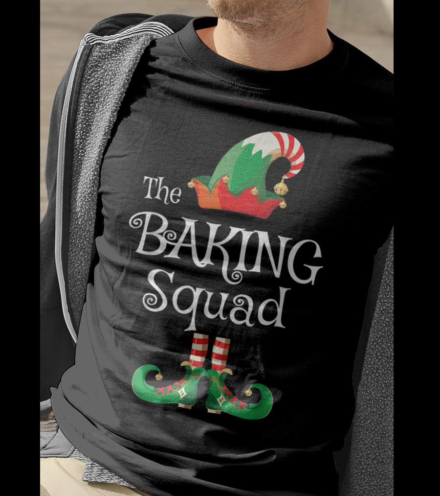 The Baking Squad Funny Elf Hat And Shoes Family Holiday T-Shirt