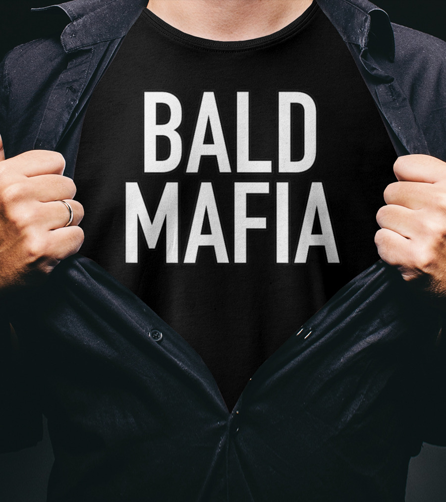 BALD MAFIA T-Shirt