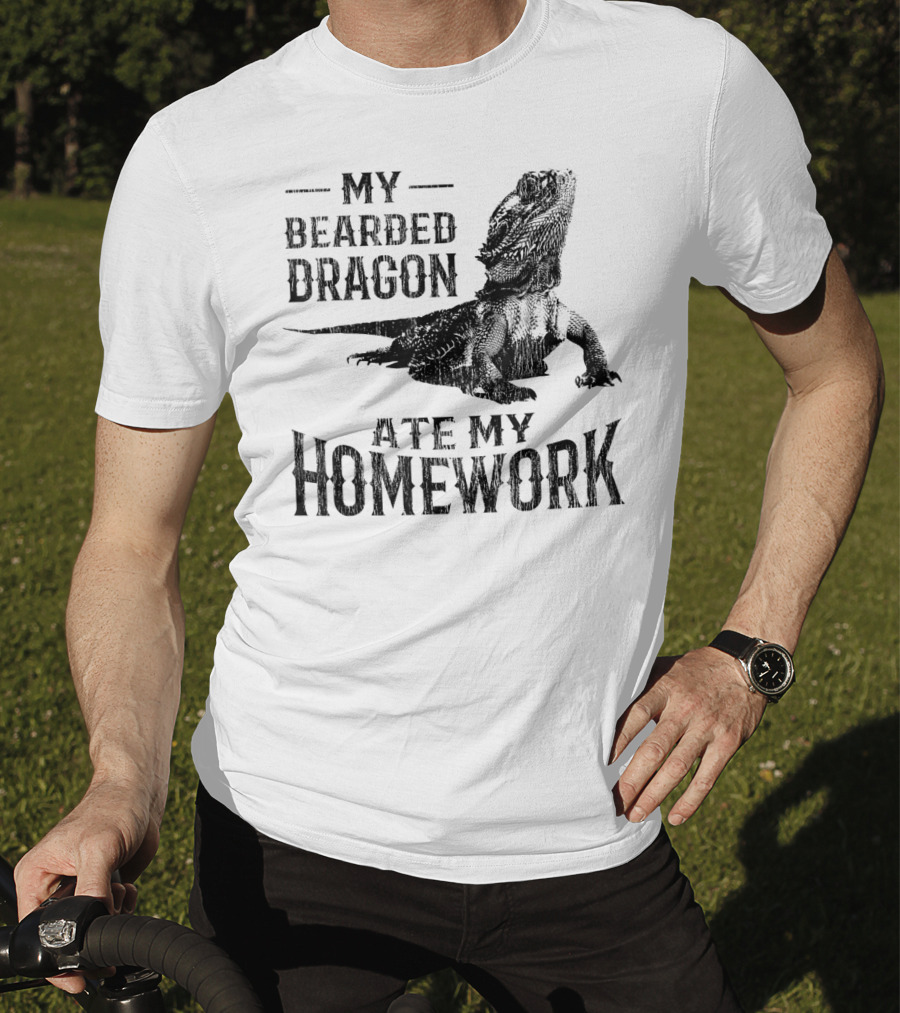 My Bearded Dragon Ate My Homework Pogona T-Shirt