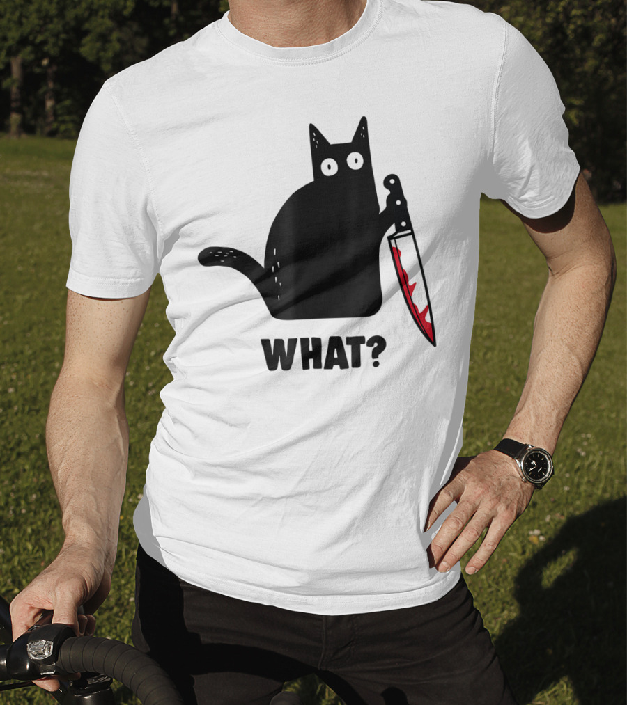 Funny Black Cat With Knife And What? T-Shirt