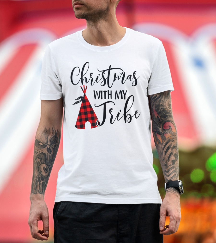 Christmas With My Tribe Teepee Buffalo Plaid Holiday T-Shirt