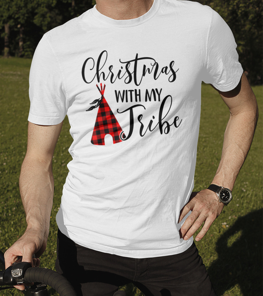 Christmas With My Tribe Teepee Buffalo Plaid Holiday T-Shirt