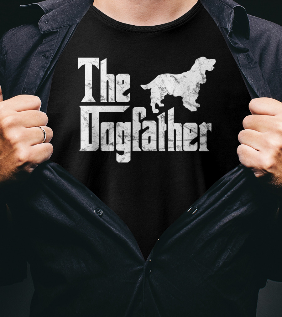 Cocker Spaniel The Dogfather Funny Dog Owner The Dogfather T-Shirt