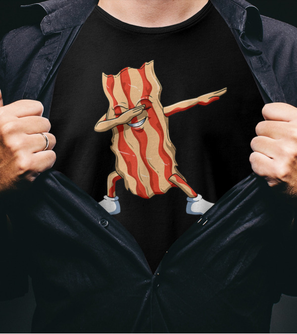 Dabbing Bacon Dab For Bacon Lovers T-Shirt