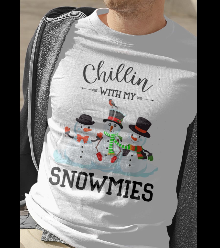 Chillin With My Snowmies Funny Christmas Xmas T-Shirt