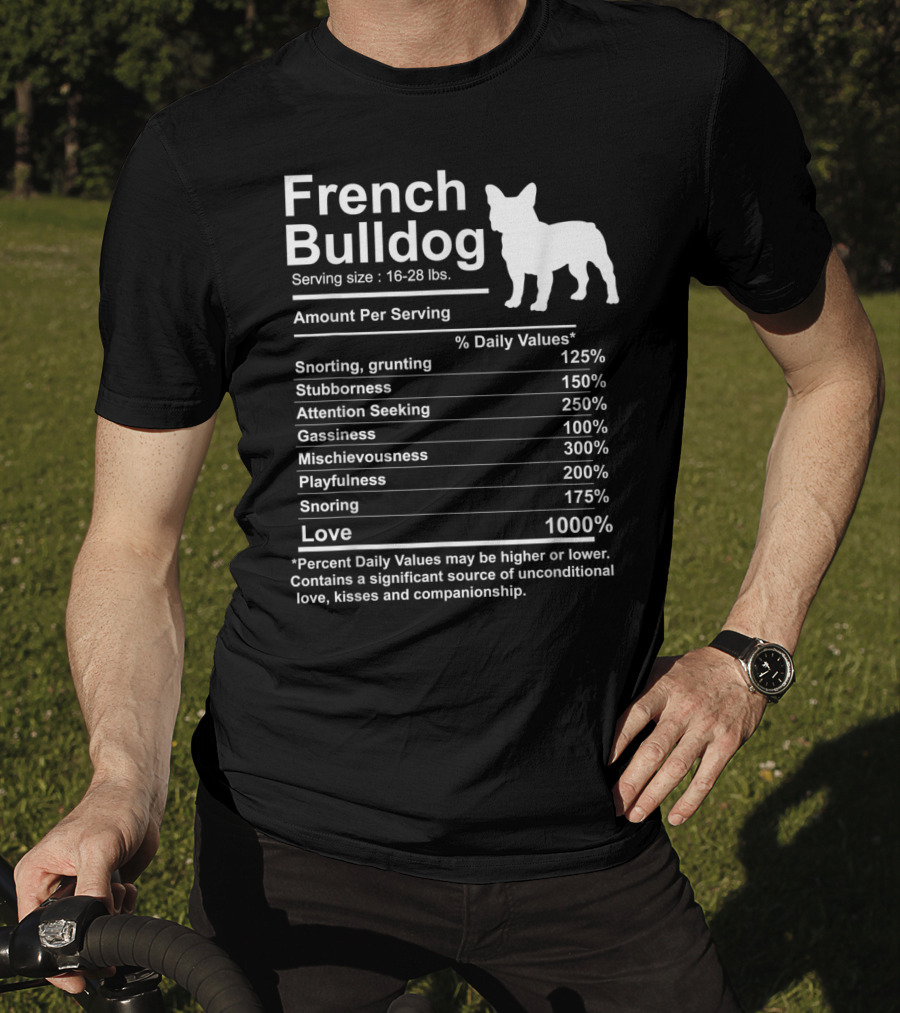 French Bulldog Nutrition Facts Love And Mischievousness T-Shirt