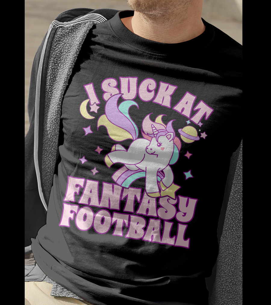 I Suck At Fantasy Football Unicorn Colors Celestial T-Shirt