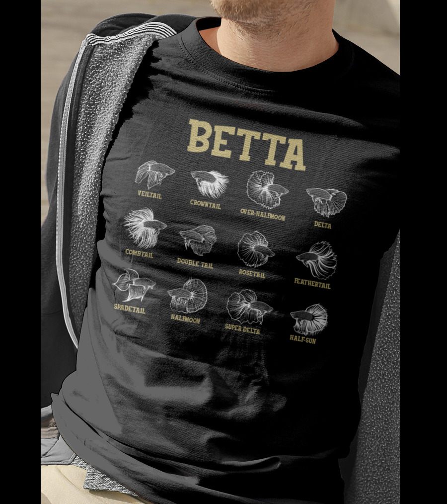 Betta Veiltail Crowntail Over-Halfmoon Delta Combtail Double Tail Rosetail Feathertail Spadetail Halfmoon Super Delta Half-Sun Aquarium Pet Owner T-Shirt