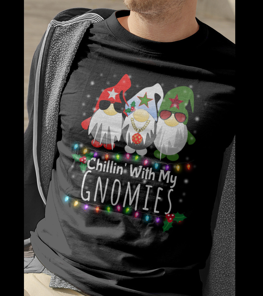 Chillin With My Gnomies Funny Christmas Light Gnome Trio T-Shirt