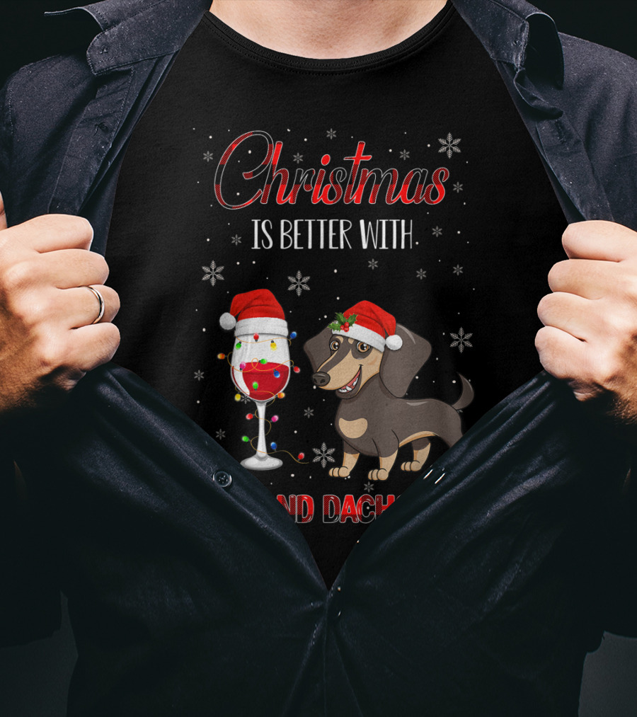 Christmas Is Better With Wine And Dachshund Santa Hats Snowflakes T-Shirt