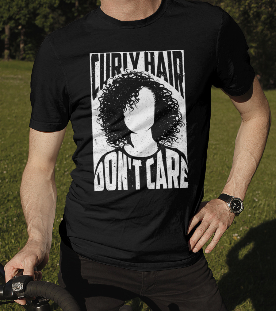 Curly Hair Don't Care Curlyhaired Charm T-Shirt