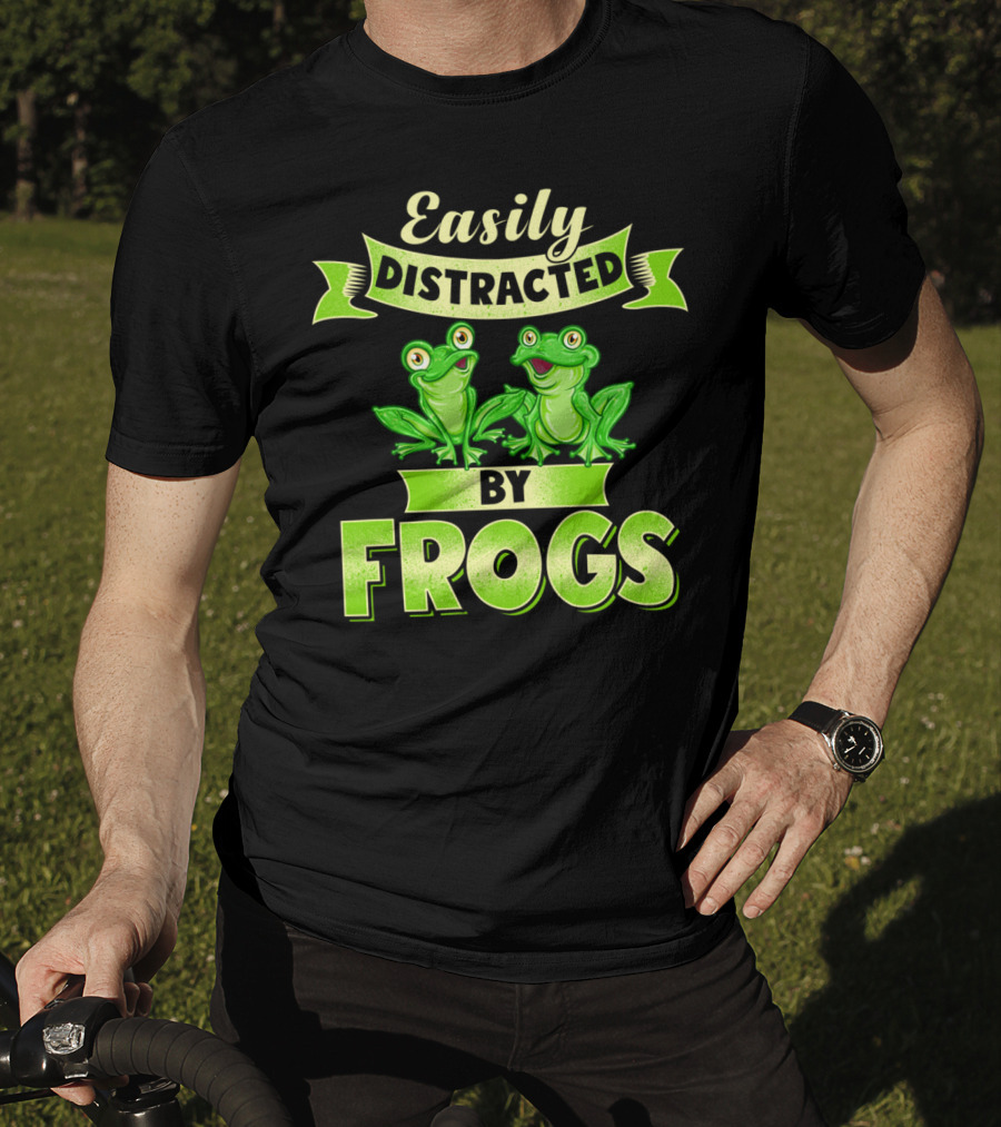 Easily Distracted By Frogs Frog Lover T-Shirt