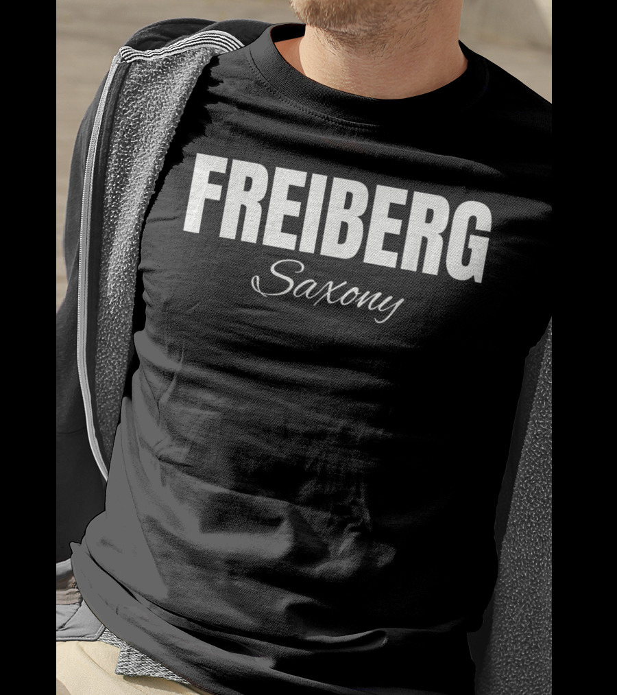 Freiberg Saxony Deutschland T-Shirt
