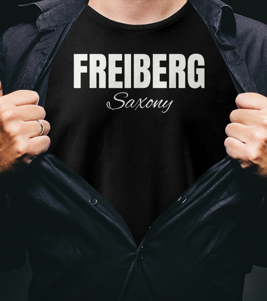 Freiberg Saxony Deutschland T-Shirt