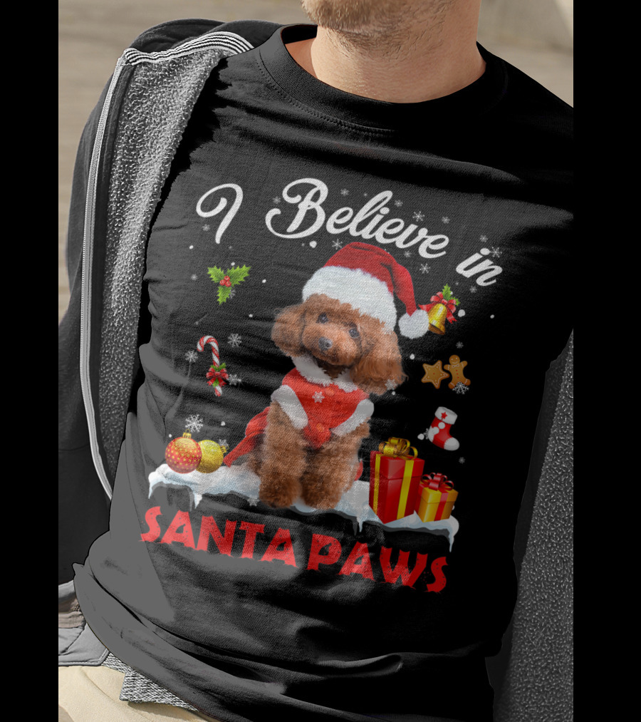 I Believe In Santa Paws Christmas Decor With Poodle Dog T-Shirt