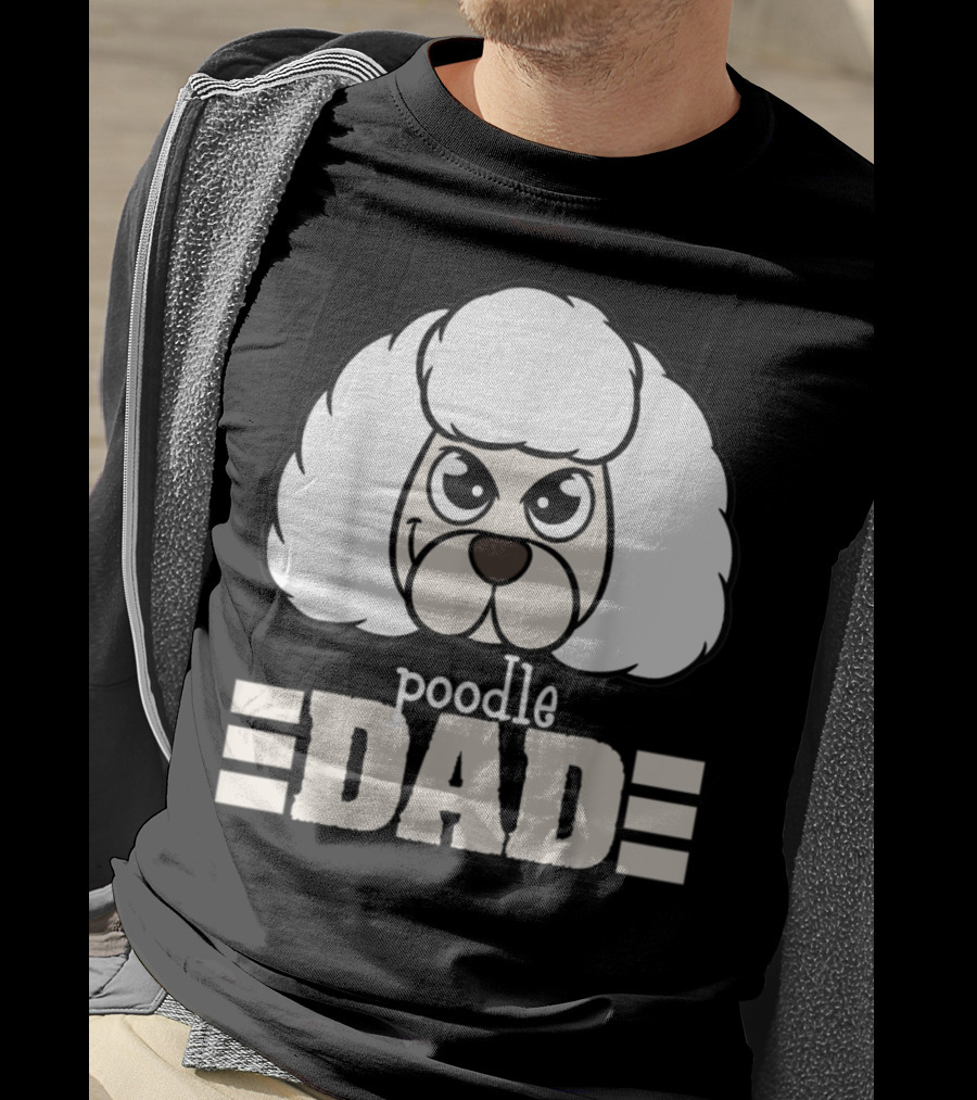 Poodle Dad Face Graphic With Text T-Shirt