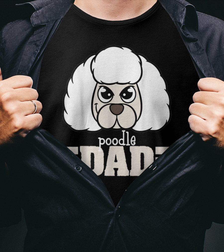Poodle Dad Face Graphic With Text T-Shirt