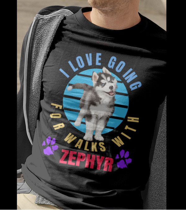 I Love Going For Walks With Zephyr Pomsky Paws T-Shirt